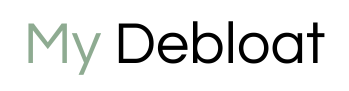My Debloat